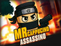 Mr Cappuccino Assassino